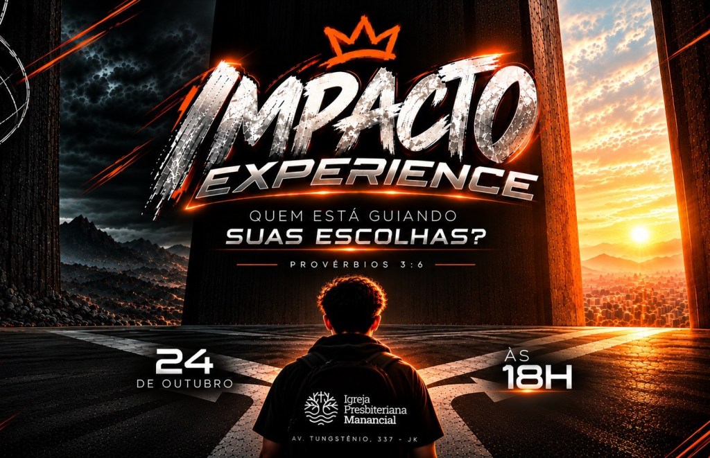 Quem está guiando suas escolhas? Impacto Experience 2026, promete uma noite de fé e transformação em Currais Novos.